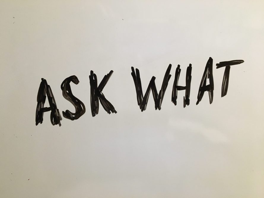 Ask What
